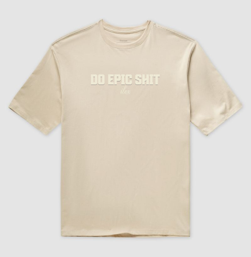 Camiseta Oversized Do Epic Shit