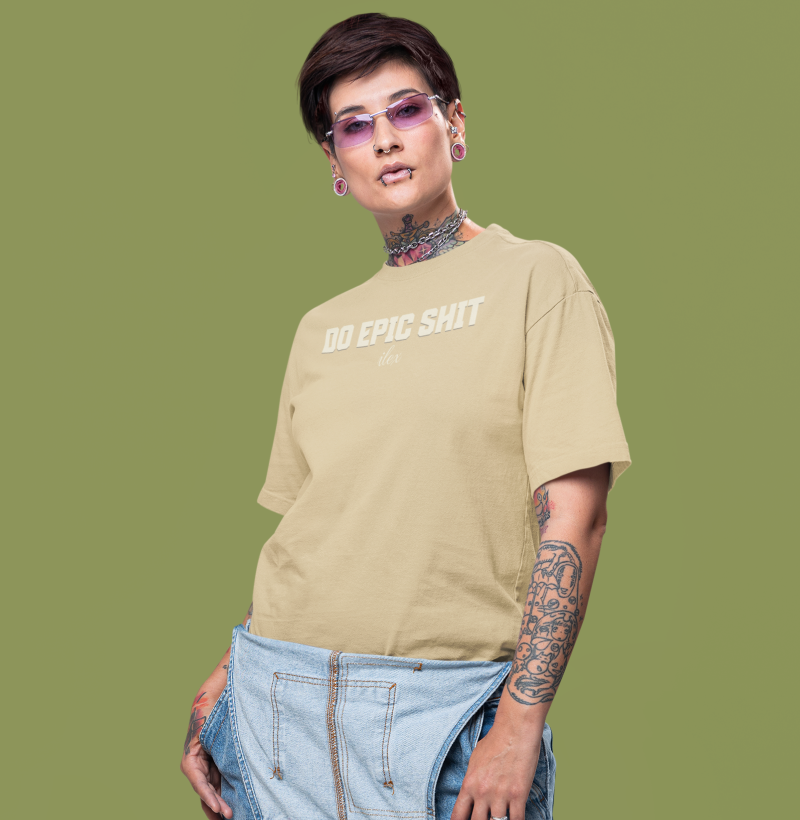 Camiseta Oversized Do Epic Shit