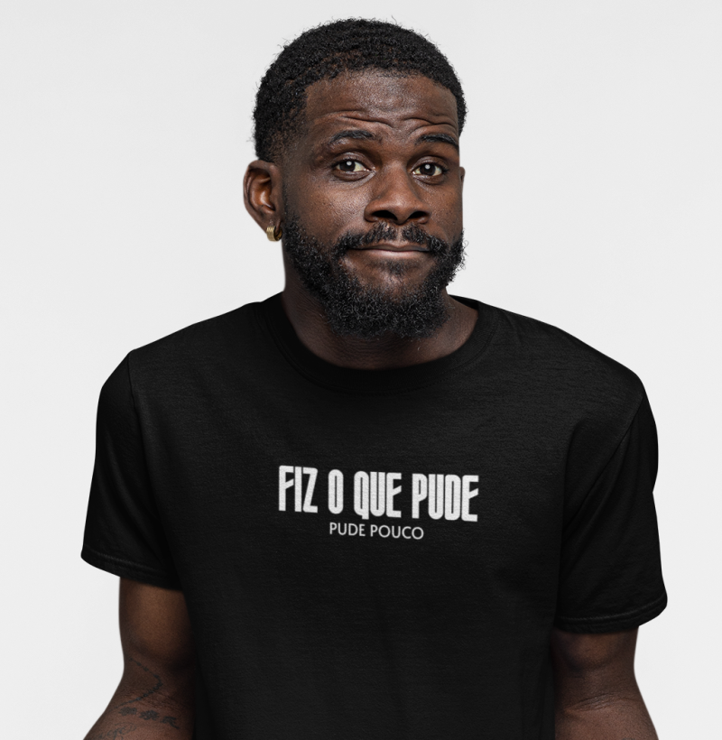 Camiseta Fiz o que Pude