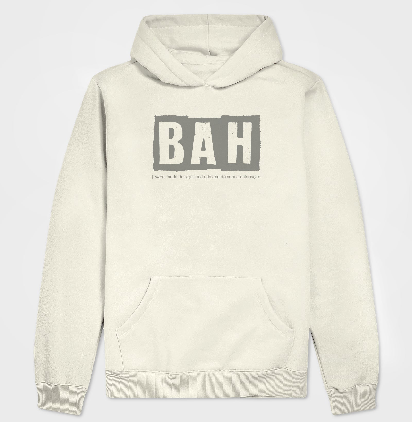 Moletom Bah!