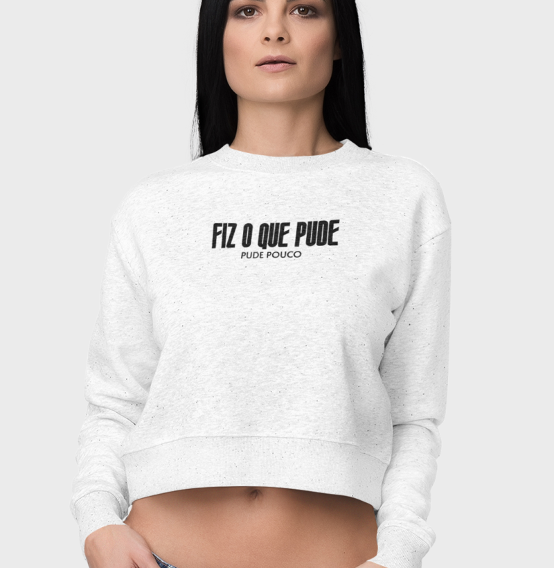 Cropped Moletom Fiz o que Pude